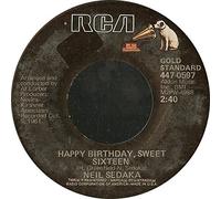 NEIL SEDAKA - happy birthday, sweet sixteen 45 rpm single