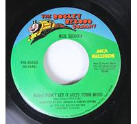 Neil Sedaka - Neil Sedaka 45 RPM (Baby) Don't Let It Mess Your Mind / Love In The Shadows