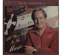 Neil Sedaka - Neil Sedaka - All You Need Is The Music - [LP]