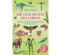 Neil Shubin Seb Die Geschichte des Lebens: Vier Milliarden Jahre Evoluti (Poche)