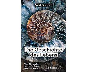 Neil Shubin Seb Die Geschichte des Lebens: Vier Milliarden Jahre Evoluti (Relié)