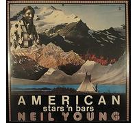Neil Young - American Stars 'N Bars (UK 1977)