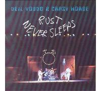 Neil Young & Crazy Horse – Rust Never Sleeps – CD