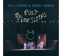 Neil Young and Crazy Horse Rust Never Sleeps (Vinyl) 12" Album
