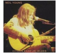 Citizen Kane Jr. Blues 1974 Live At The Bottom Line Neil Young (Interprète) https://www.fnac.com/a16863052/Neil-Young-Citizen-Kane-Jr-Blues-1974-Live-At-The-Bottom-Line-CD-album?oref=c67185d6-ecac-379a-050a-5e7127188bac