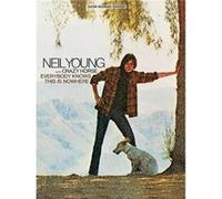 Neil Young Everybody Knows This is Nowhere by By composer Neil Young