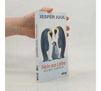 Nein aus Liebe: Klare Eltern – starke Kinder – Beltz
