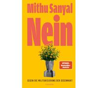 Nein: Gegen die Militarisierung der Gegenwart