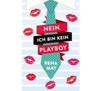 Nein, Ich Bin Kein Playboy