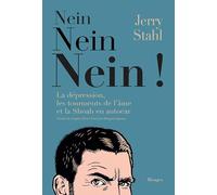 Nein, Nein, Nein ! - La Dépression, Les Tourments De L'âme Et La Shoah En Autocar