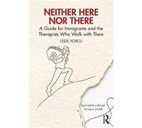 Neither Here Nor There - Leide Porcu - Taylor amp Francis Ltd - Livre en Anglais - Paperback Leide PorcuLeide Porcu (Auteur)