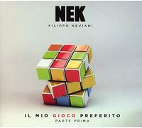 Nek - Il Mio Gioco Preferito (Prima Parte) [Import]