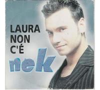 Nek - Laura Non C'E
