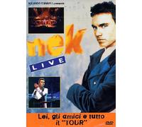 Nek-Lei, gli Amici e Tutto il resto-Il Tour [Import]