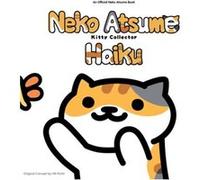 Neko Atsume Kitty Collector Haiku Seasons of the Kitty by Hit Point Inconnu (Auteur)