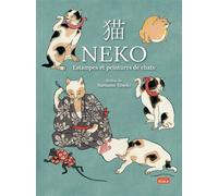 Neko, estampes et peintures de chats Edition bilingue français-japonais - Sôseki Natsume - Scala Eds Nouvelles - relié - Beau livre
