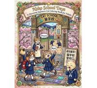 Neko School Days: A Charming Japanese Cat Coloring Book for Adults