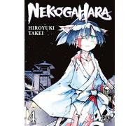 Hiroyuki Takei – Nekogahara Tome 4 – Manga – Broché – Pika Edition