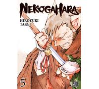 Nekogahara T05 - Hiroyuki Takei - Pika - broché - Manga