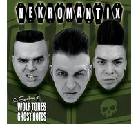 NEKROMANTIX - A Symphony of Wolf Tones and Ghost Notes