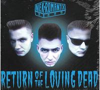 Nekromantix - Return Of The Loving Dead