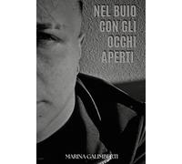 Nel buio con gli occhi aperti