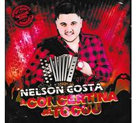 Nel Costa - Nel Costa - A Concertina Ja Tocou [CD] 2018