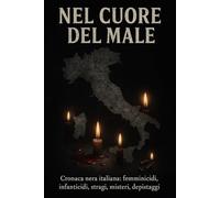 Nel cuore del male