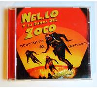 NEL.LO Y LA BANDA DEL ZOCO - DERECHITO AL INFIERNO