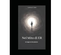 Nel Mito di Er: Un viaggio nel mito platonico