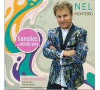 Nel Monteiro - Nel Monteiro - Cancoes Da Minha Vida [CD] 2017