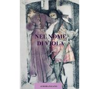NEL NOME DI VIOLA