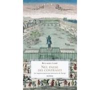 Nel Paese Dei Contrasti. La Rappresentazione Letteraria Di Parigi