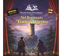 Nel Regno della Torre d’Argento