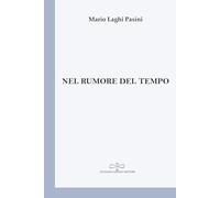 Nel rumore del tempo