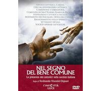 Nel segno del bene comune