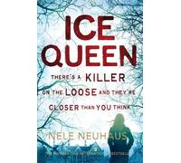 Nele Neuhaus Ice Queen (Poche) Bodenstein & Kirchoff series