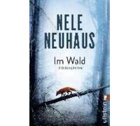 Nele Neuhaus Im Wald (Poche)