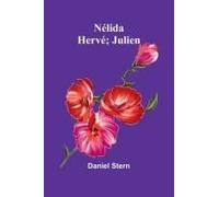 Nélida; Hervé; Julien