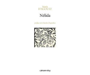 Nelida Préface et notes de Charles F. Dupêchez - Charles François Dupêchez - Calmann-Levy - broché - Roman