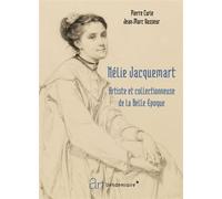 Nelie jacquemart - artiste et collectionneuse de la belle ep - Jean-Marc Vasseur - Vendemiaire - broché - Essai