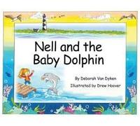 Nell And The Baby Dolphin
