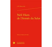 Nell Horn de l'Armée du Salut - J.-H. Rosny Aîné - Classiques Garnier - relié - Roman