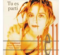 Nell - Tu Es Parti / Vagabond