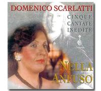 Nella Anfuso, Soprano - James Gray, - Scarlatti: Cinque Cantate Inedite [BE Import]