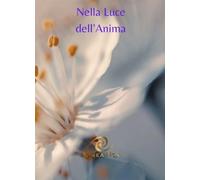 Nella luce dell'anima