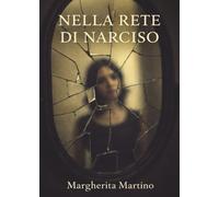 Nella rete di Narciso