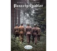 Nella tana del lupo. Panzergrenadier