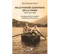 Nelle Pianure Sconfinate Della Storia. Omelie (1973-1988)