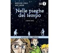 Nelle Pieghe Del Tempo. Il Graphic Novel